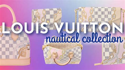 louis vuitton marabou|louis vuitton nautical collection.